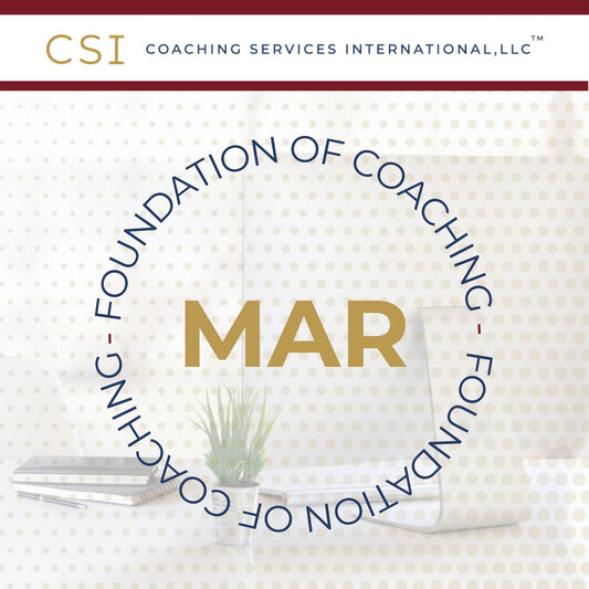 The Foundation of Coaching (March 2026 Cohort)