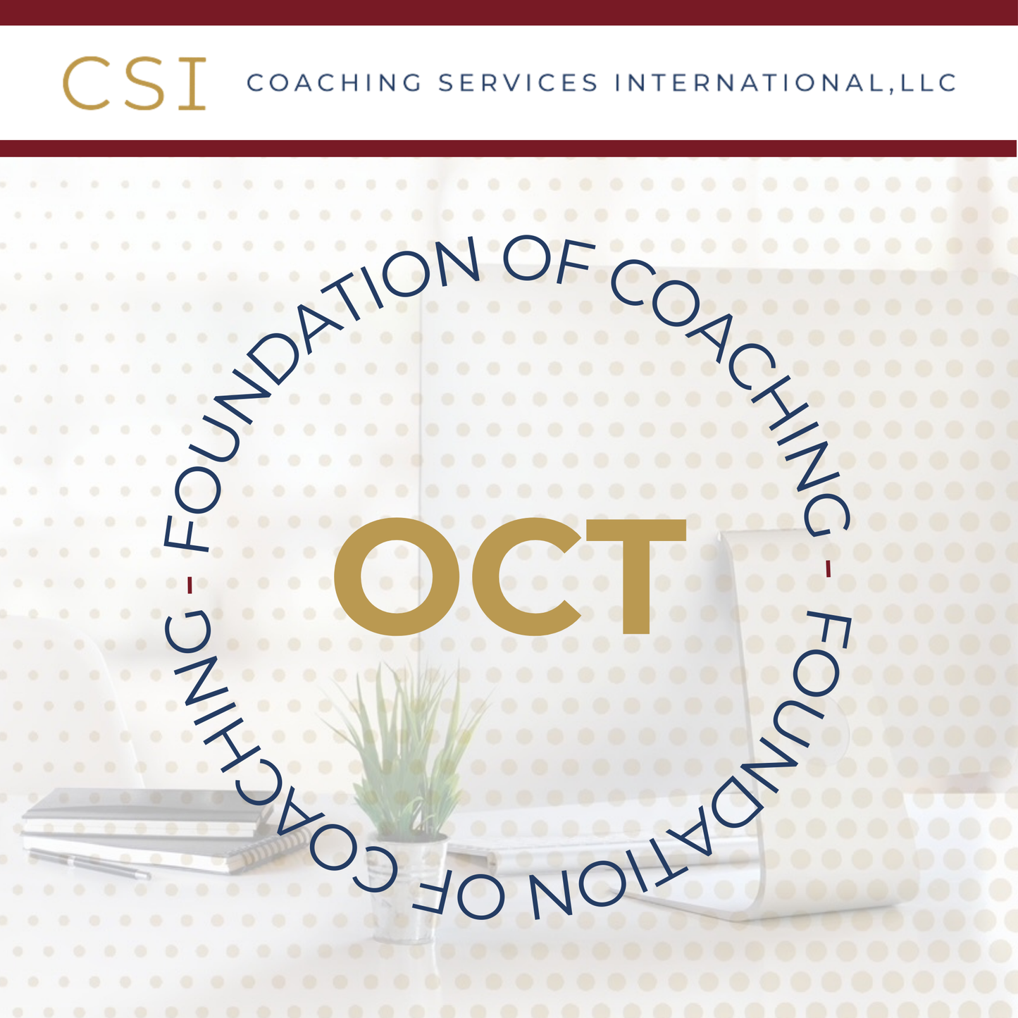 The Foundation of Coaching (October 2025 Cohort)